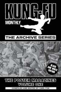 Kung-Fu Monthly the Archive Series - the Bruce Lee Poster Magazines (Volume One)
