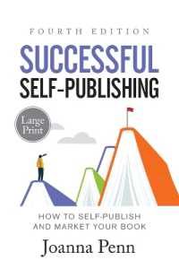 Successful Self-Publishing Large Print : How to Self-Publish and Market Your Book （4TH Large Print）