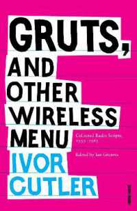 Gruts, and Other Wireless Menu : Collected Radio Scripts, 1959 -1965