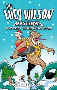 The Lucy Wilson Mysteries: The Best Christmas Ever (The Lucy Wilson Mysteries)
