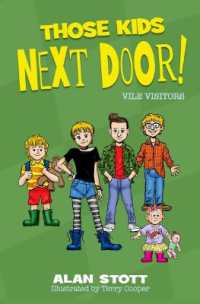 Those Kids Next Door: Vile Visitors (Those Kids Next Door)