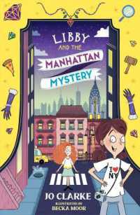 Libby and the Manhattan Mystery (The Travelling School Mysteries)