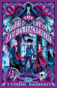 The Haunted Life of Delores Mackenzie (Delores Mackenzie)