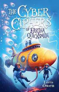 The Cyber Ciphers of Eartha Quicksmith (Quicksmiths)