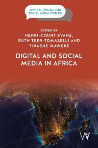 Digital and Social Media in Africa (Critical, Digital and Social Media Studies)