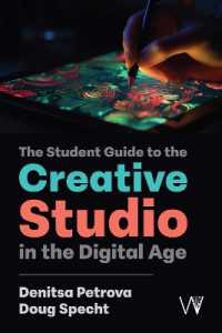 The Student Guide to the Creative Studio in the Digital Age