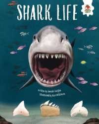Shark Life (Shark Safari) （Library Binding）