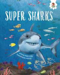 Super Sharks (Shark Safari) （Library Binding）