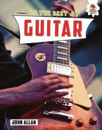 Be the Best at Guitar (Be the Best at . . .)