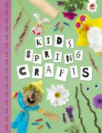 KIDS SPRING CRAFTS : Kids Seasonal Crafts - STEAM (Kids Seasonal Crafts)