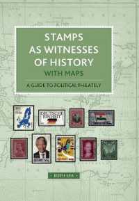 Stamps as Witnesses to History : with Maps. a guide to political philately