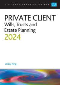 Private Client 2024: : Wills, Trusts and Estate Planning - Legal Practice Course Guides (LPC)