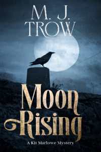 Moon Rising : Book Twelve in the Kit Marlowe Series (Kit Marlowe)