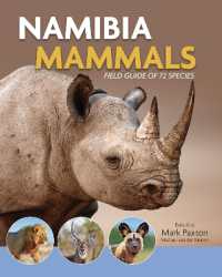 Namibia Mammals : Field guide of 72 mammals (Namibia Collection)