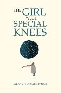 The Girl with Special Knees