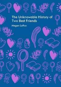 The Unknowable History of Two Best Friends (Elmbridge Literary Competition Chapbook)