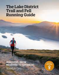 The Lake District Trail and Fell Running Guide : 40 routes, from beginner to advanced