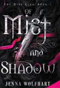 Of Mist and Shadow (The Mist King") 〈1〉