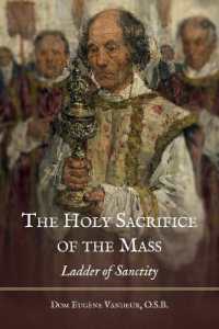 The Holy Sacrifice of the Mass : Ladder of Sanctity