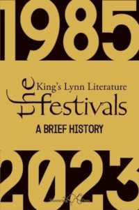The King's Lynn Literary Festivals : A Brief History