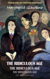 The Ridiculous Age (Dedalus Europe)