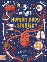 5 Minute Human Body Stories : Science to read out loud! (5 Minute Stories)