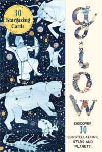 Glow 30 Star Gazing Cards : Discover 30 Constellations, Stars and Planets!