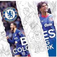 Official Chelsea FC Colouring Book 2 (Official Chelsea Fc Series)