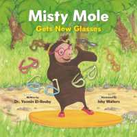 Misty Mole Gets New Glasses (Misty Mole)