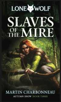 Slaves of the Mire : Volume 3 (Autumn Snow)