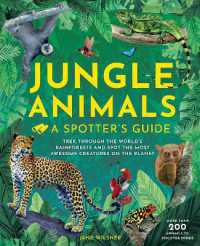 Jungle Animals : A Spotters Guide (A Spotter's Guide)