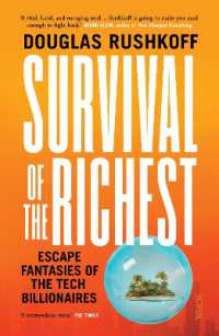 Survival of the Richest : escape fantasies of the tech billionaires