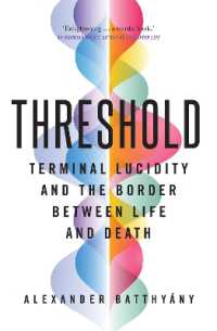 Threshold : terminal lucidity and the border between life and death