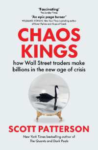 『カオスの帝王：惨事から巨万の利益を生み出すウォ－ル街の覇者たち』（原書）<br>Chaos Kings : how Wall Street traders make billions in the new age of crisis