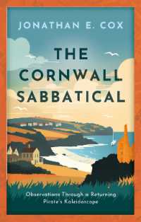 The Cornwall Sabbatical : Observations through a Returning Pirate's Kaleidoscope