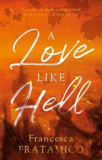 A Love Like Hell (The Adriatic Trilogy)