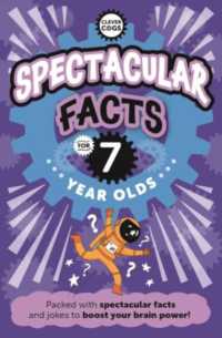 Spectacular Facts for Seven Year Olds (Clever Cogs)