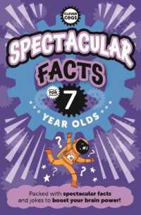 Spectacular Facts for Seven Year Olds (Clever Cogs)