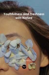 Youthfulness and Freshness with Nature