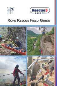 Rope Rescue Field Guide （2ND Spiral）