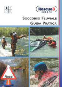 Soccorso Fluviale Guida Pratica （Spiral）