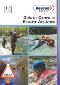 Guía de Campo de Rescate Acuático （Spiral）