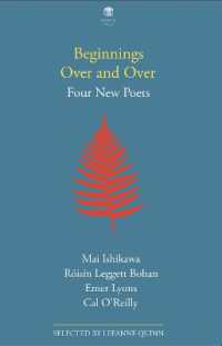 Beginnings over and over : Four New Poets