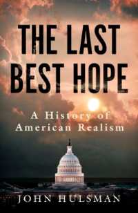 The Last Best Hope : A History of American Realism