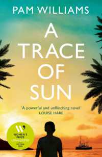 A Trace of Sun : Longlisted for the Women's Prize for Fiction 2024