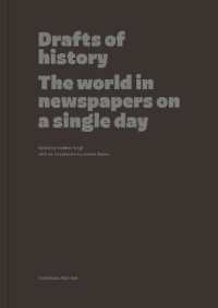 Drafts of history : The world in newspapers on a single day