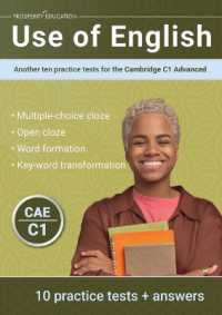 Use of English : Another ten practice tests for the Cambridge C1 Advanced