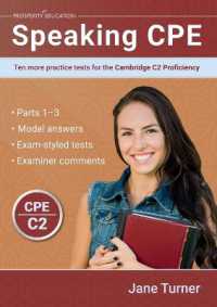 Speaking CPE : Ten more practice tests for the Cambridge C2 Proficiency