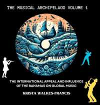 The Musical Archipelago : Volume 1 (1)