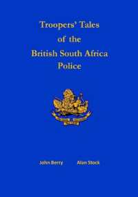 Troopers' Tales of the British South Africa Police （2ND）